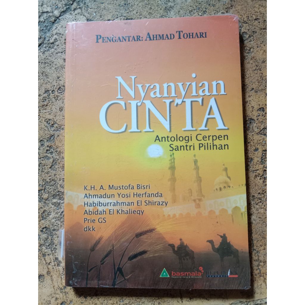 Nyanyian cinta antologi cerpen santri pilihan mustofa bisri kang abik prie gs dkk baru asli segel