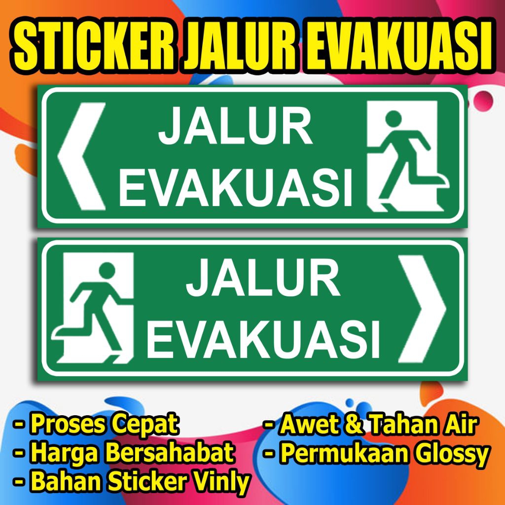 

STIKER JALUR EVAKUASI