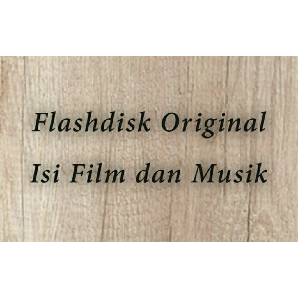 Flashdisk Original Isi Film dan Musik