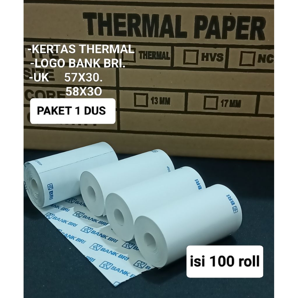 

( 100 ROLL ) KERTAS THERMAL LOGO BANK BRI 57X30 58X30