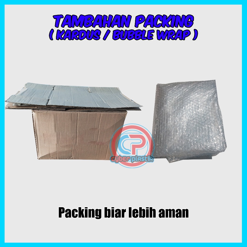 

Bubble Wrap & Kardus untuk tambahan packing