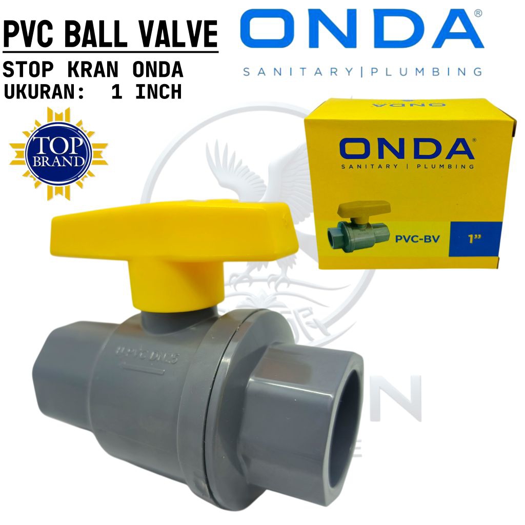 PVC Ball Valve / Stop Kran Onda 1" Original 100% PVC Bv 1inch