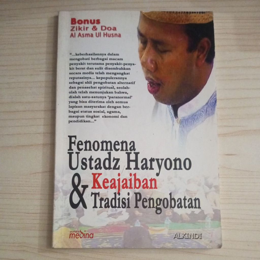 BUKU FENOMENA USTADZ HARYONO DAN KEAJAIBAN TRADISI PENGOBATAN OLEH ALKINDI
