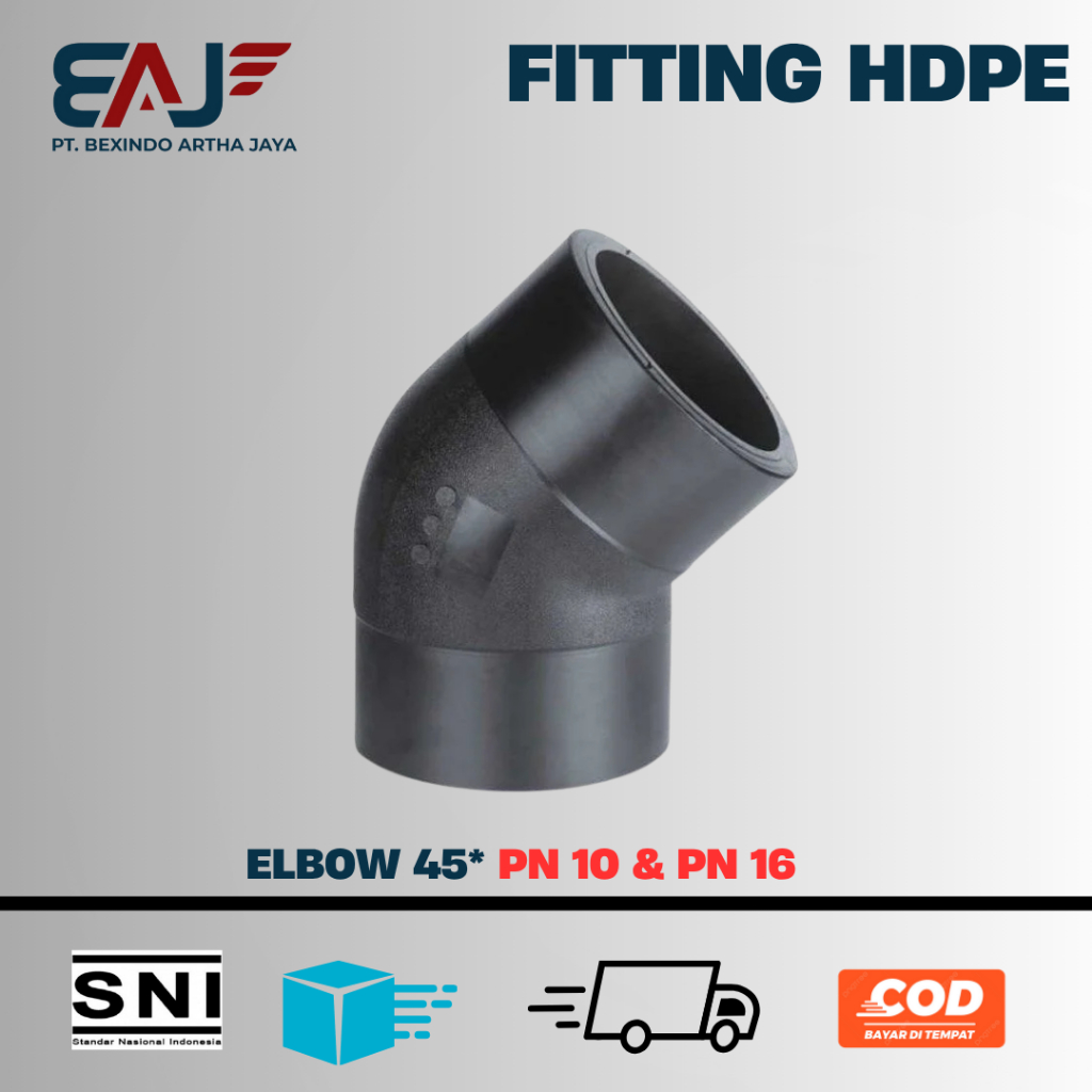 Elbow Pipa Hdpe 45* Ukuran 6 Inch 160 mm PN 10 | Elbow Fitting Pipa Hdpe | Distributor Resmi