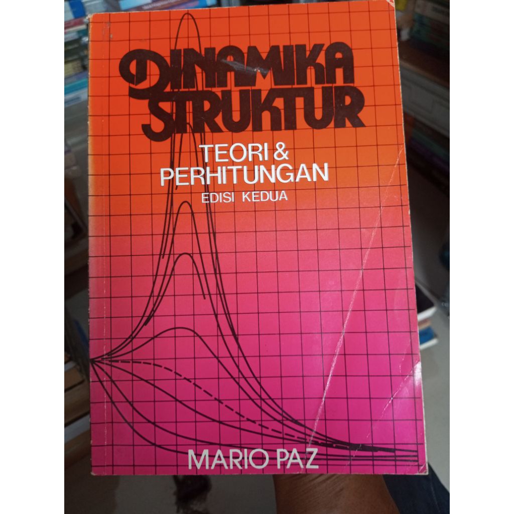 buku original dinamika struktur ( teori & perhitungan edisi kedua )