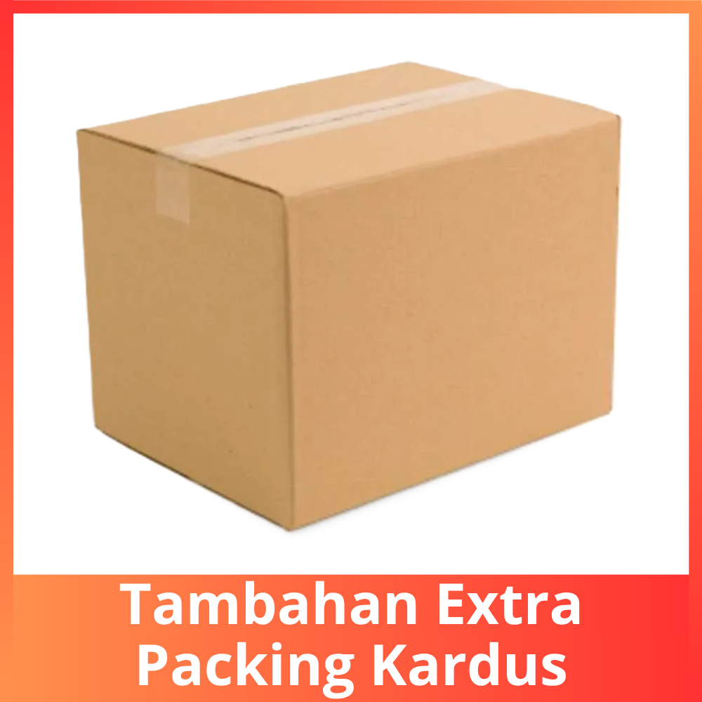 

Dus Tambahan Extra Packing Kardus