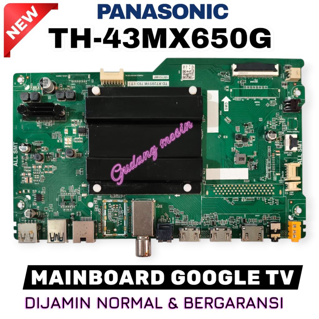 MAINBOARD TV PANASONIC TH-43MX650G / MB TV PANASONIC TH-43MX650G / MESIN TV PANASONIC TH-43MX650G / 