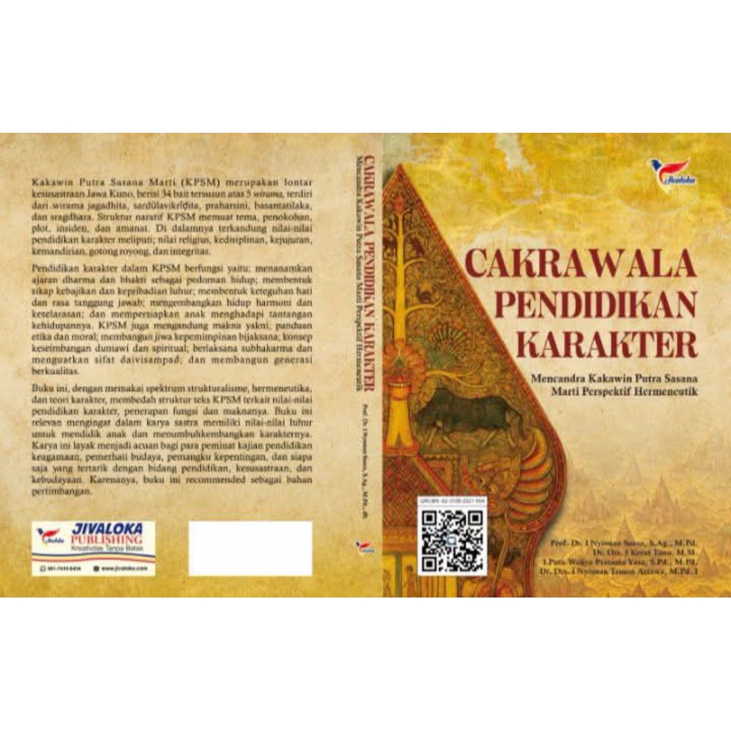 CAKRAWALA PENDIDIKAN KARAKTER: Mencandra Kakawin Putra Sasana Marti Perspektif Hermeneutik