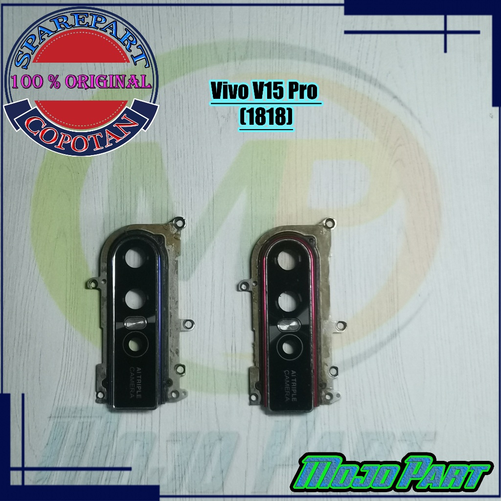 Vivo V15 Pro - 1818 Frame Ring Lensa Kaca Kamera Belakang Original Copotan | Mojo Part