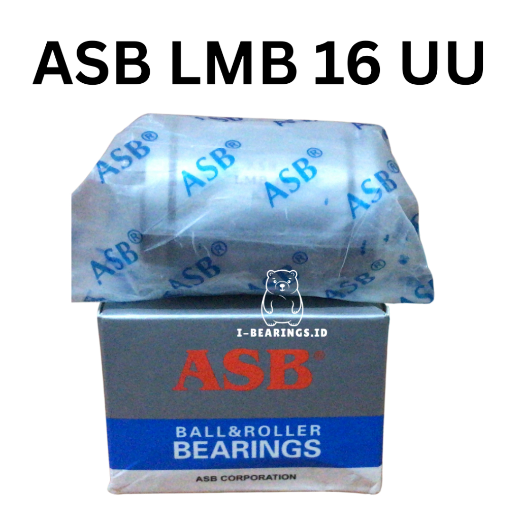 BEARING ASB LMB 16UU LINEAR BEARING / LMB16UU LINEAR BUSHING ASB
