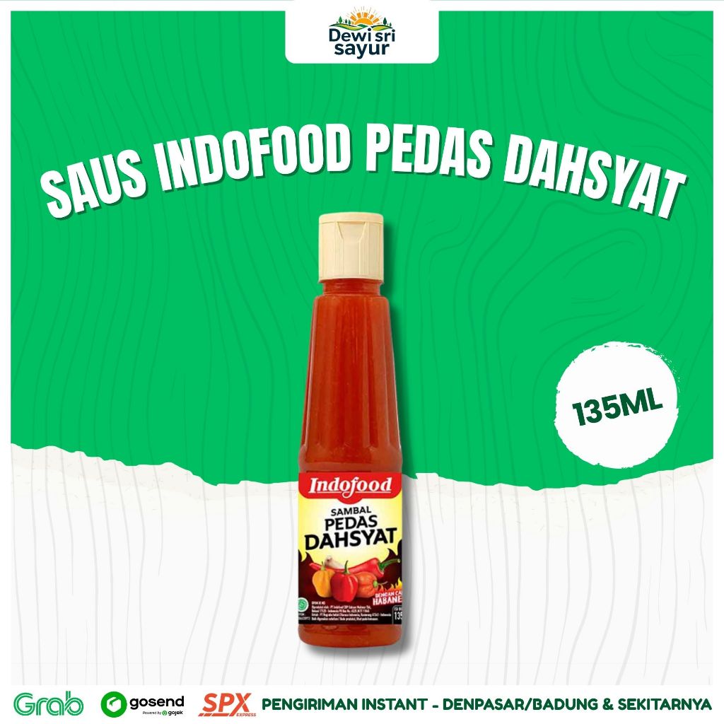 

Saus Indofood Pedas Dahsyat 135ml – Dewi Sri Sayur