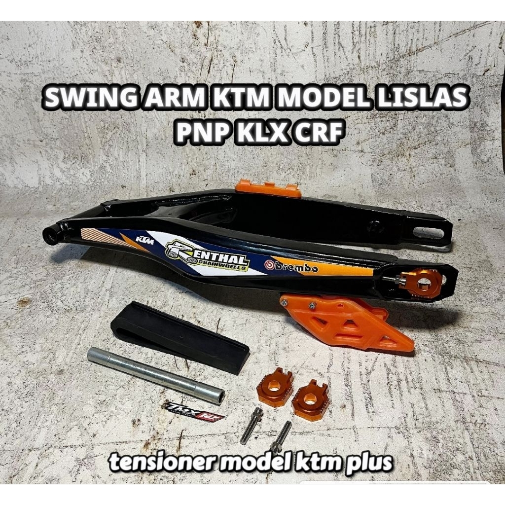 SWING ARM KTM MODEL LISLAS SET PNP KLX CRF PLUS TENSIONER MODEL KTM & SETELAN RANTAI ALMU CNC