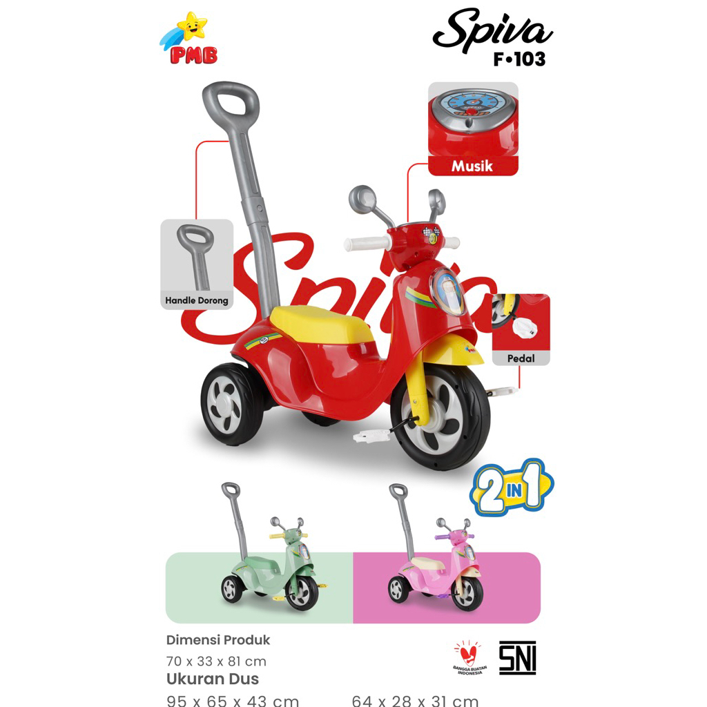 Motor Anak PMB SPIVA F103 F-103 Ride On Vespa Tricycle 2in1 Foot To Floor Sepeda Anak Roda Tiga Doro