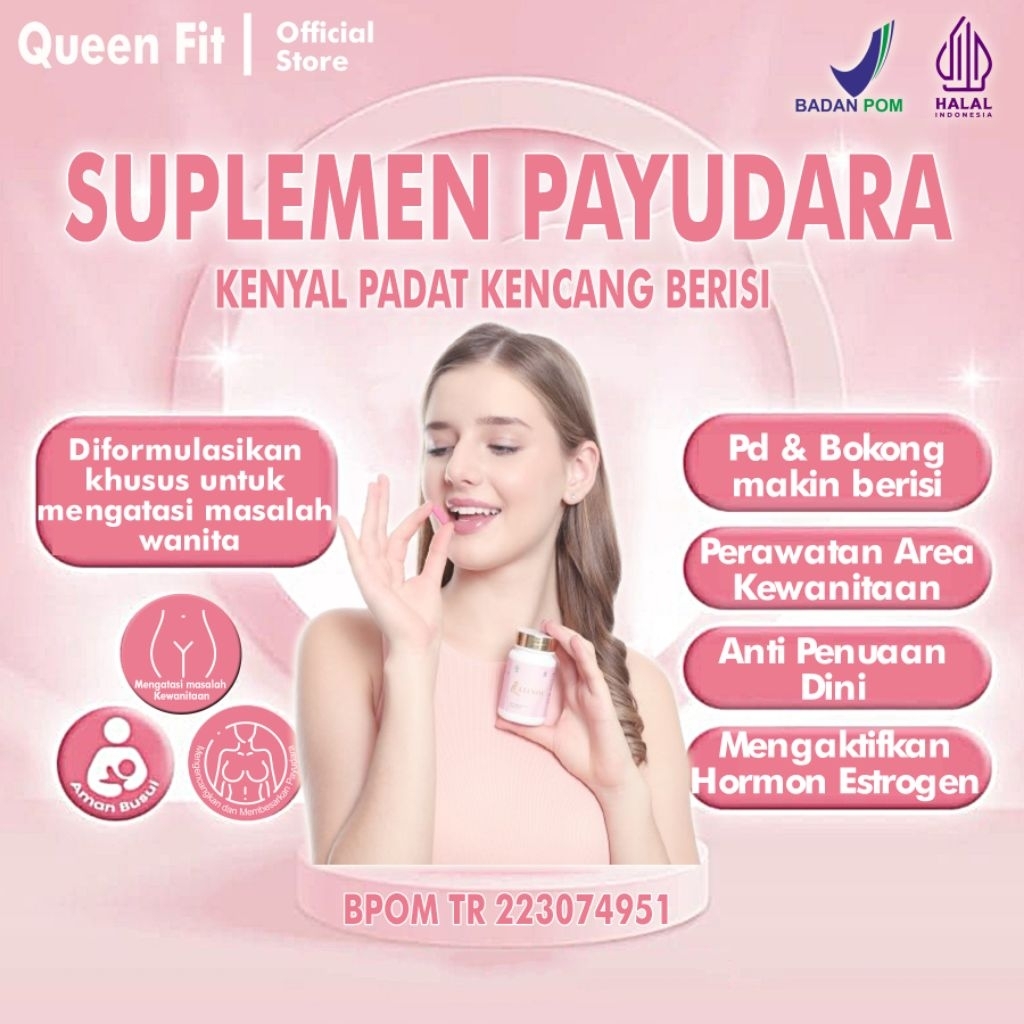 (Pil Hormon Estrogen Wanita / Waria) Queen Fit Pembesar Payudara Wanita - Herbal Aman BPOM & Halal A