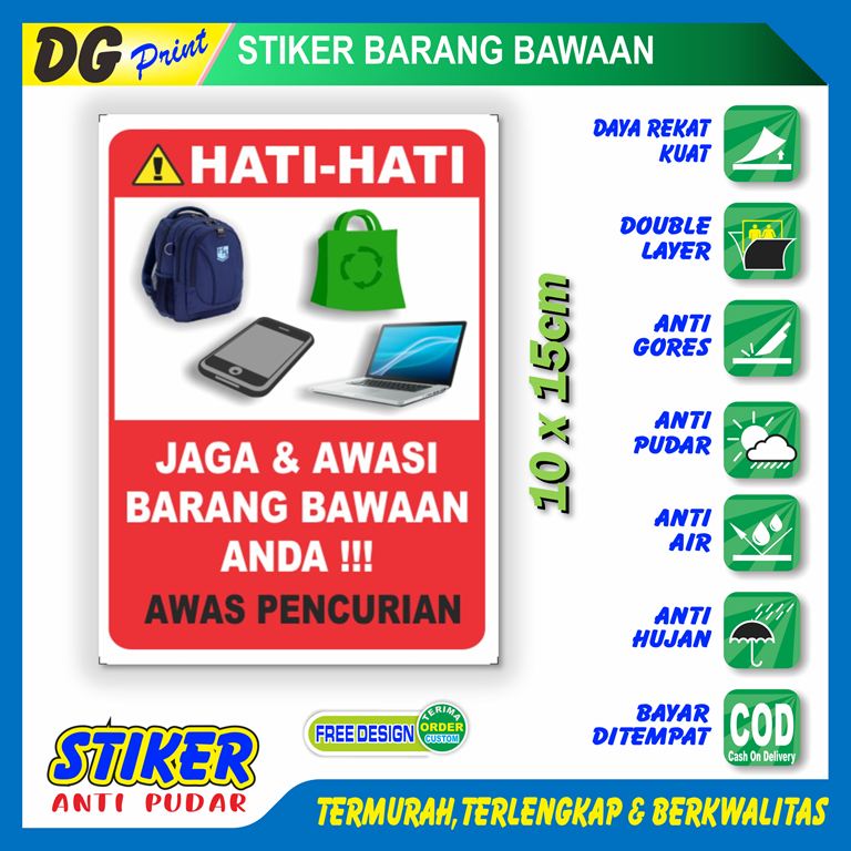 

Stiker anti pudar hati hati jaga dan awasi barang bawaan anda awas pencurian sticker keamanan