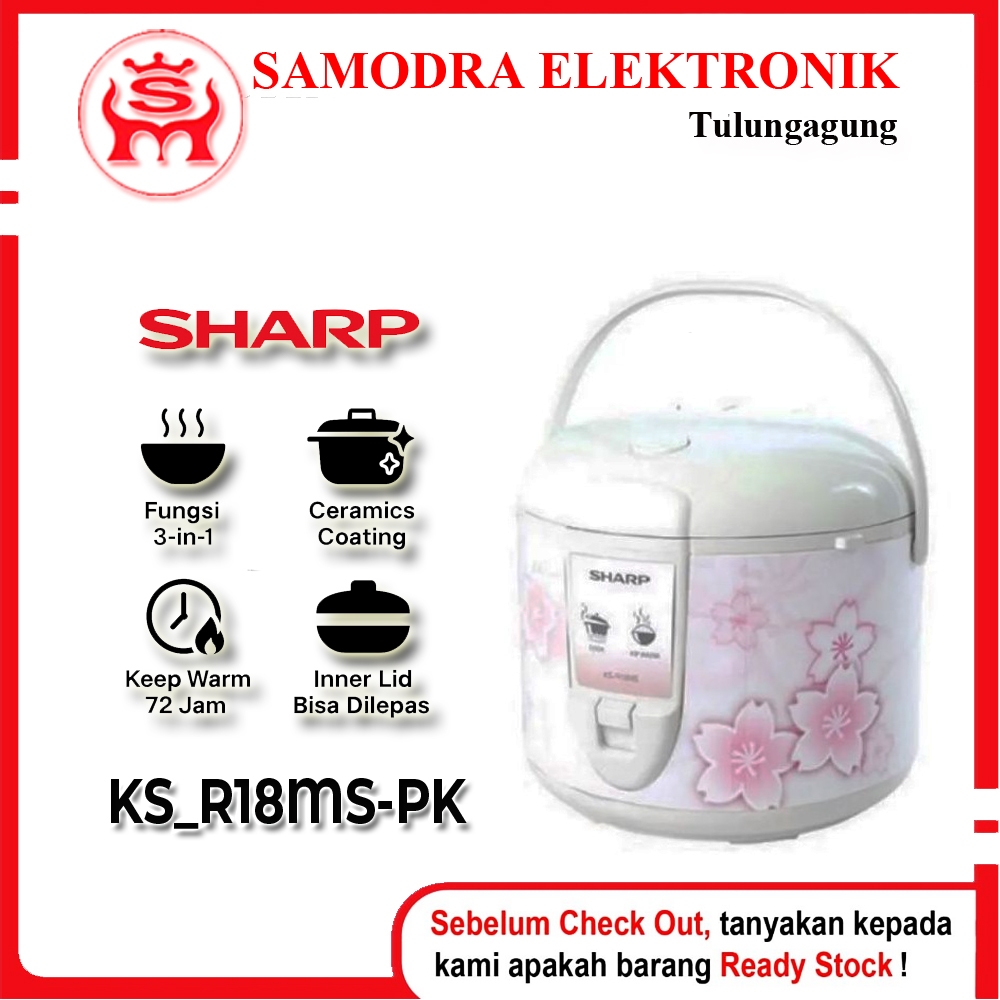 MAGIC COM SHARP KS-R18MS-PK - Rice Cooker 1,8 Liter Anti Lengket Hemat Listrik | PenanakNasi | Magic