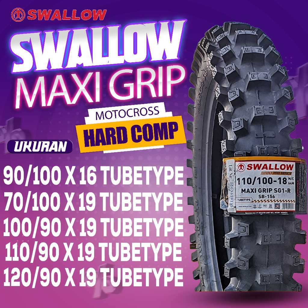 BAN LUAR SWALLOW MAX GRIP (HARD COMP) RING 19 & 16 TUBETYPE / MENGGUNAKAN BAN DALAM
