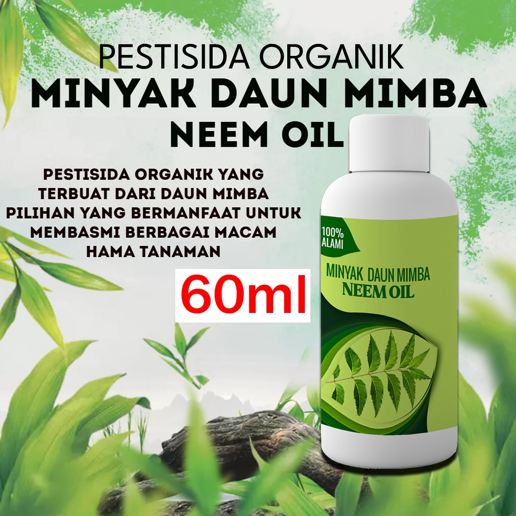 Neem Oil Pestisida Organik - Minyak Daun Mimba Pembasmi Hama