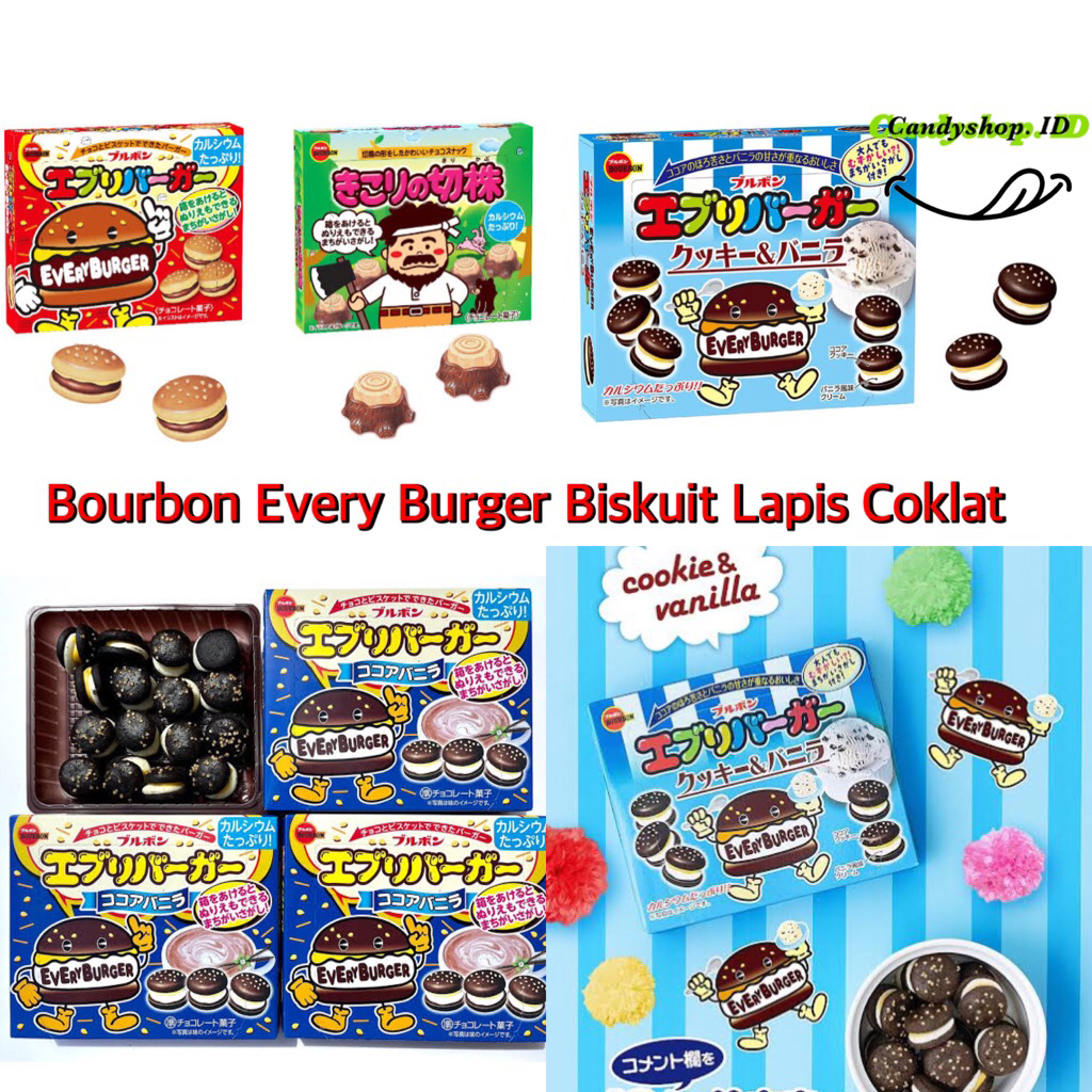 

BOURBON EVERY BURGER BISCUIT CHOCOLATE