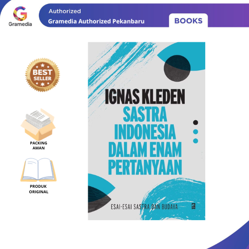 Gramedia Pekanbaru -Sastra Indonesia dalam Enam Pertanyaan