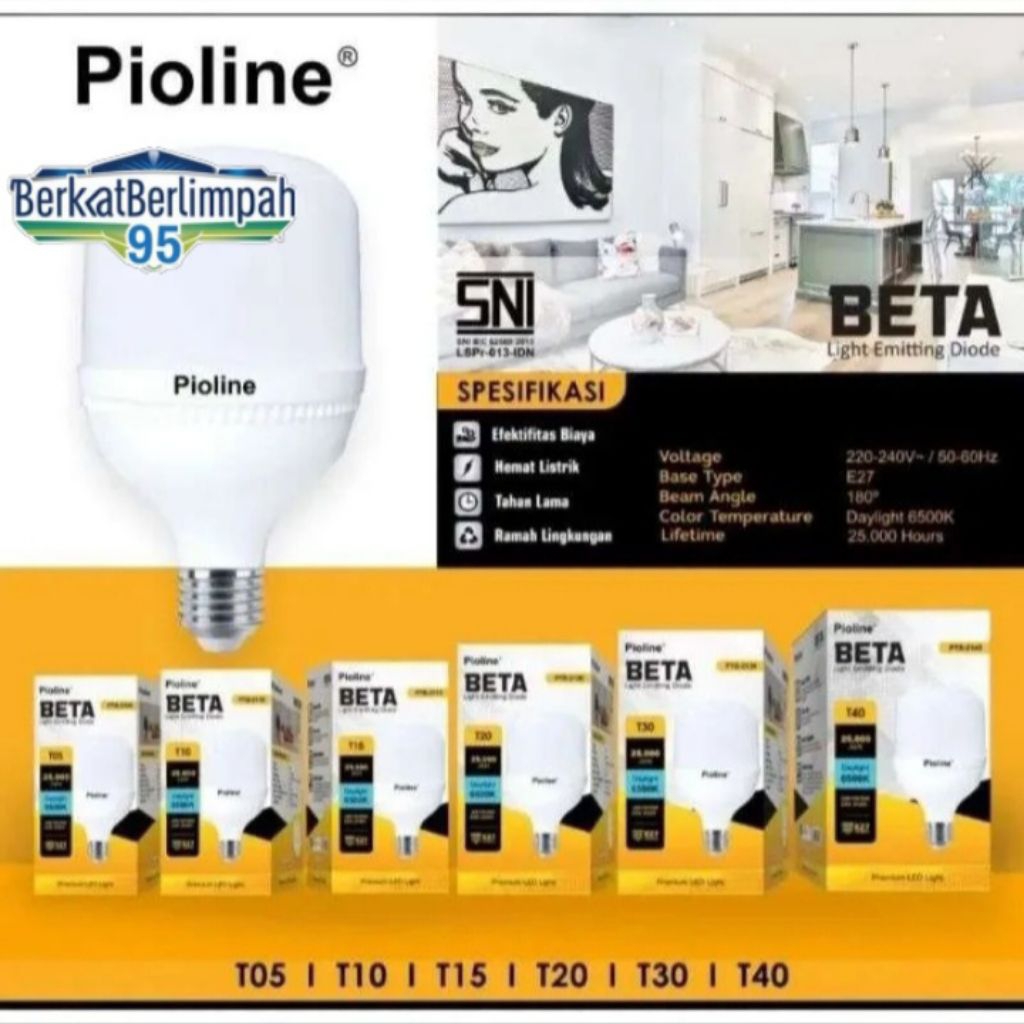 PIOLINE BETA T05 T10 T15 T20 T30 T40 (100% ORI) Lampu LED Putih 6500K 2,5W - 10W