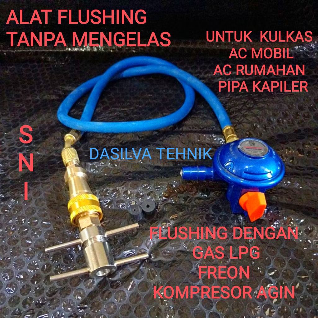 ALAT FLASHING AC DAN KULKAS TANPA LAS  BER SNI # ALAT FLUSHING  EVAPORATOR , PIPA KAPILER DAN KONDEN