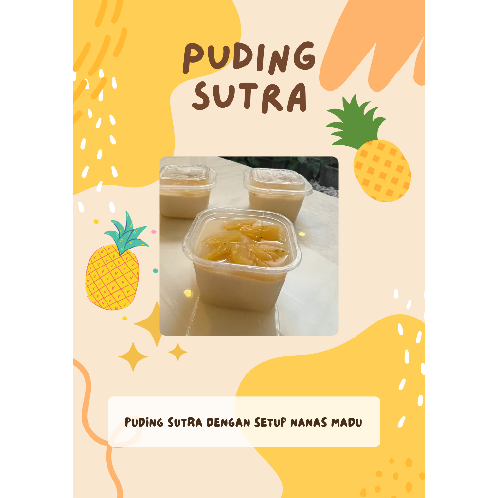

Puding Sutra dengan setup Nanas Madu, PO 1 hari !!.