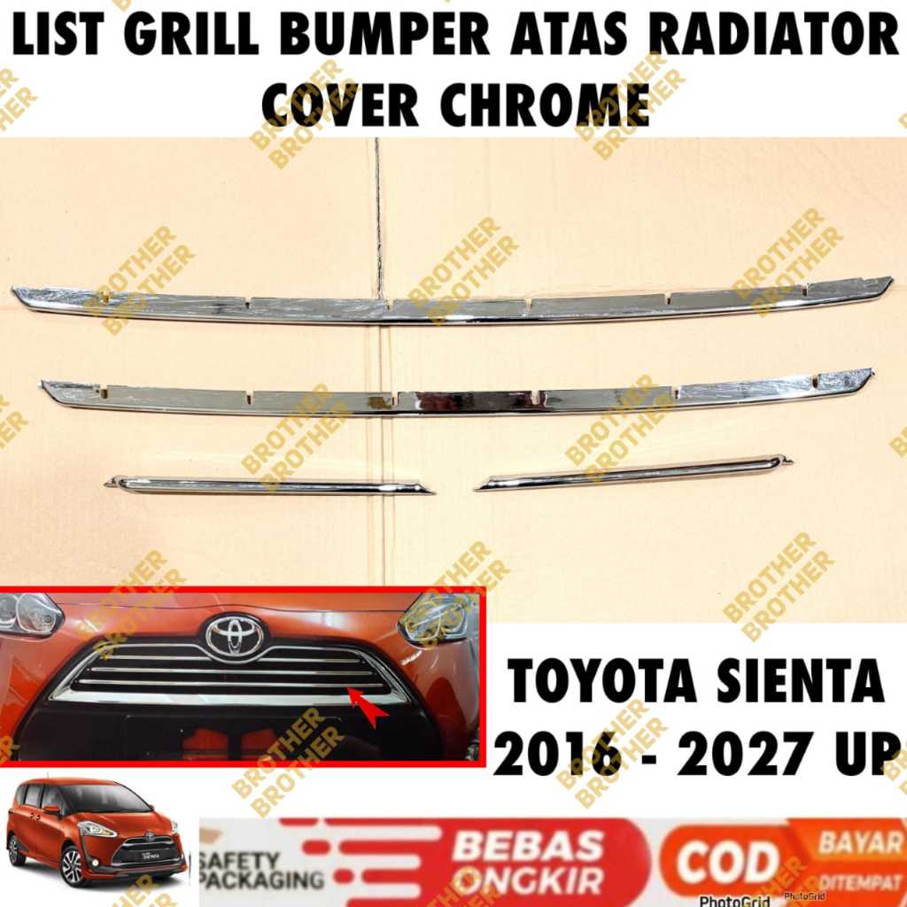 List Grill Bumper Depan Radiator Atas Sienta 2016 2018 2020 2022 2024 2025 2026 2027 Cover Chrome