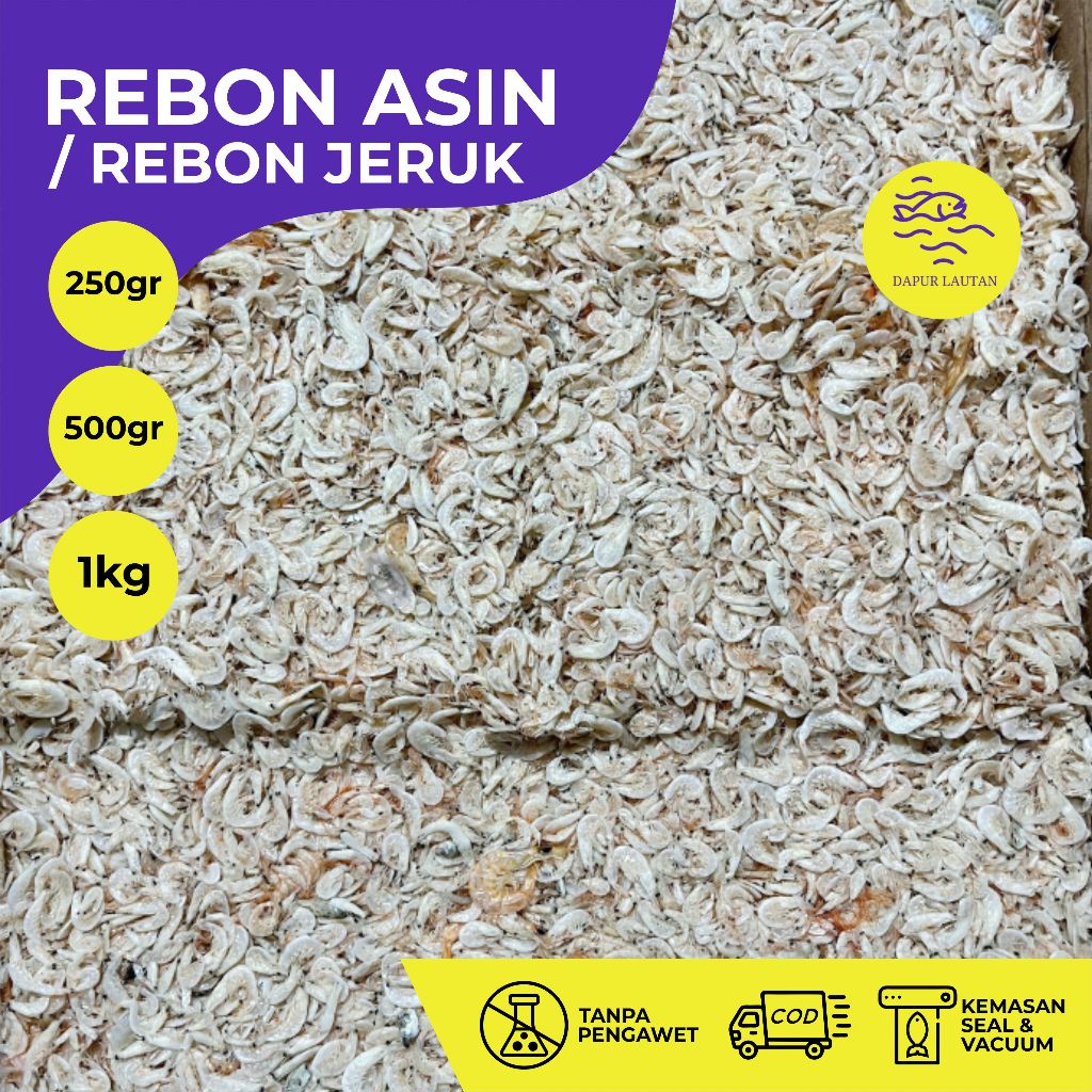 

Udang Rebon Asin / Rebon Jeruk / Rebon Kering Berat 250 gram, 500 gram & 1 kg