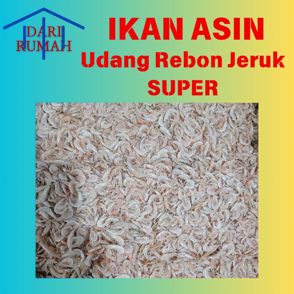 

Ikan asin udang rebon jeruk super termurah