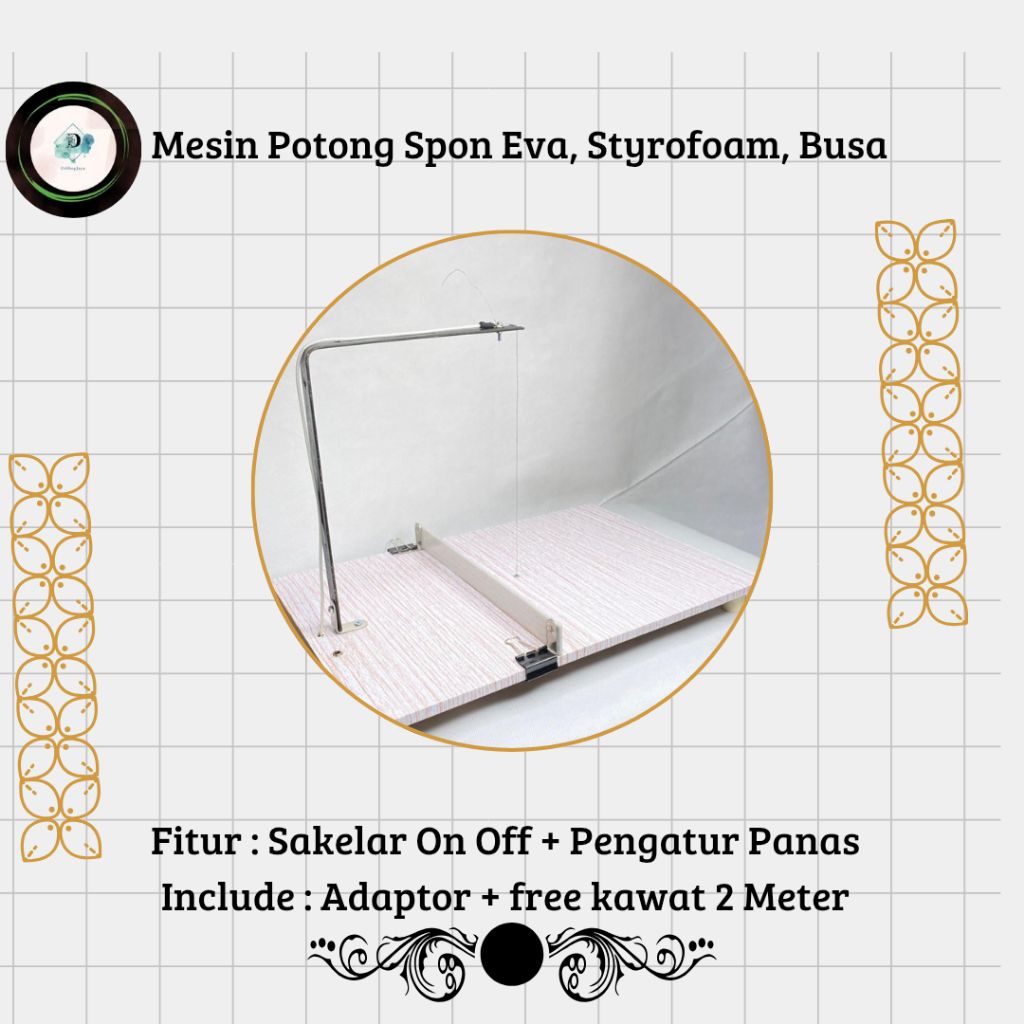 

Terbaru Mesin Pemotong Styrofoam / Foam Busa / PE Foam