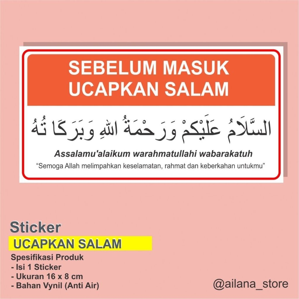 STICKER UCAPKAN SALAM SEBELUM MASUK RUMAH
