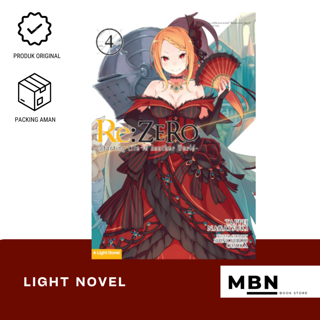 LIGHT NOVEL RE:ZERO : STARTING LIFE IN ANOTHER WORLD
