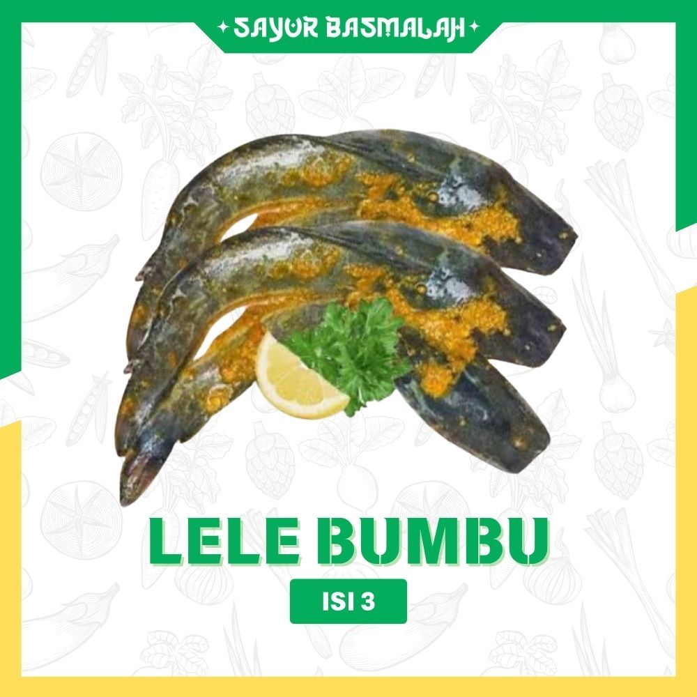

Lele Bumbu Isi 3 - Sayur Basmalah