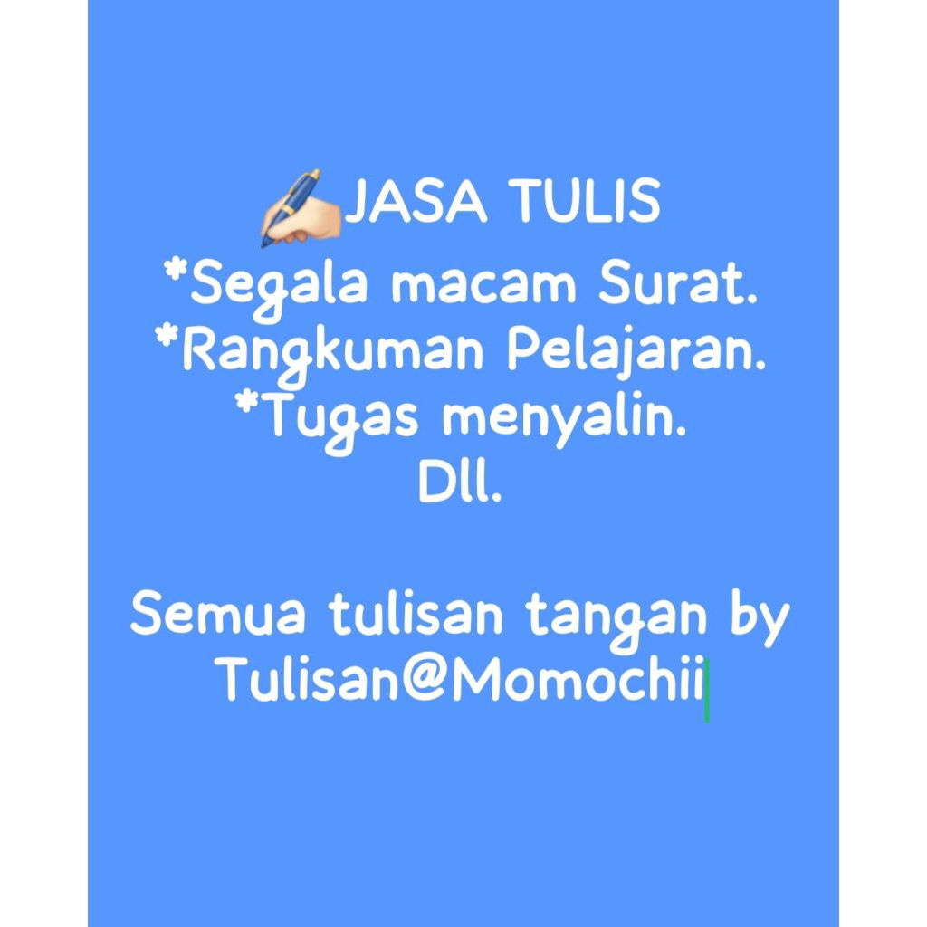 Jasa Tulis Tangan by Tulisan@momochii | Jasa tulis surat, resume, rangkuman, menyalin, tulis tangan 