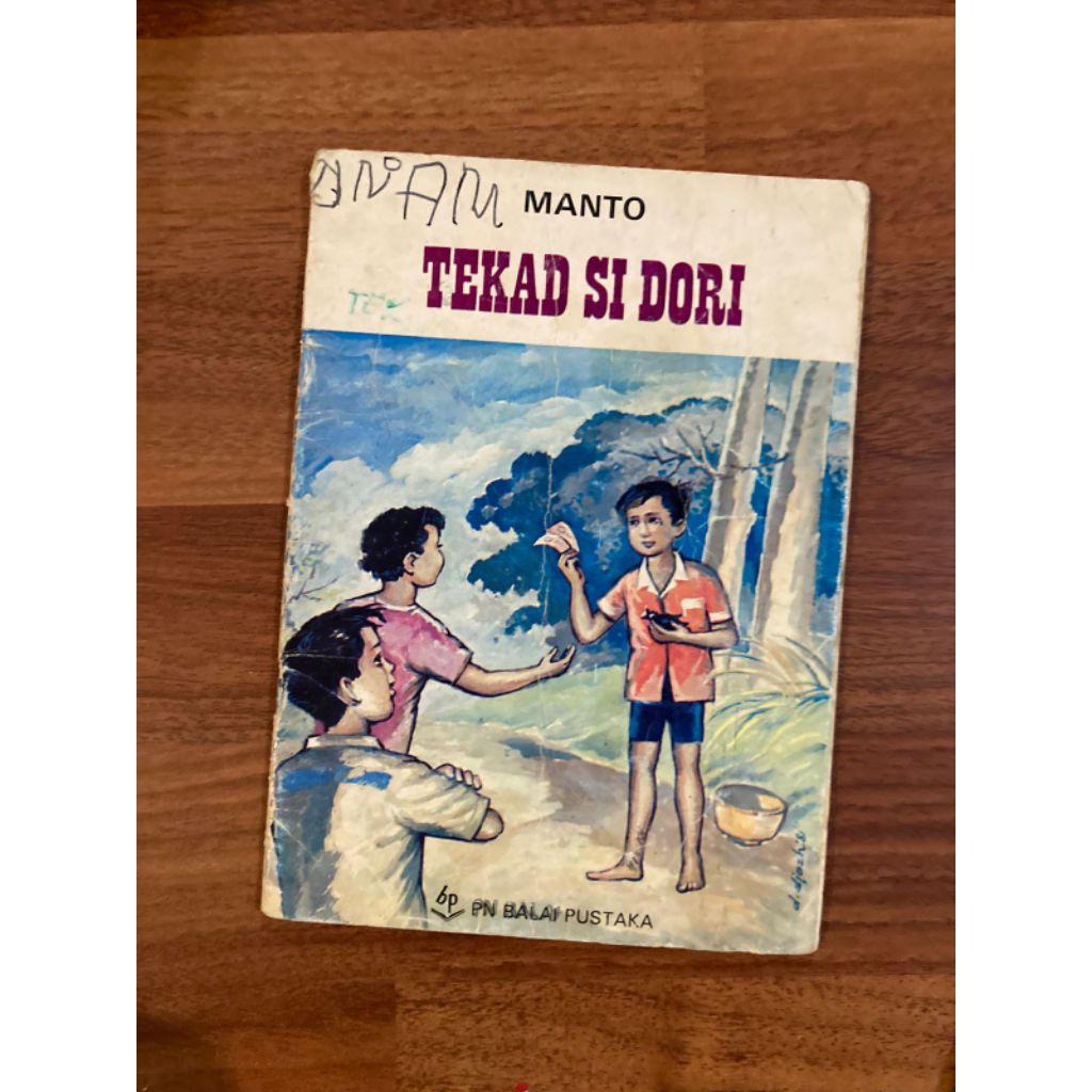buku cerita tekad si dori oleh Manto