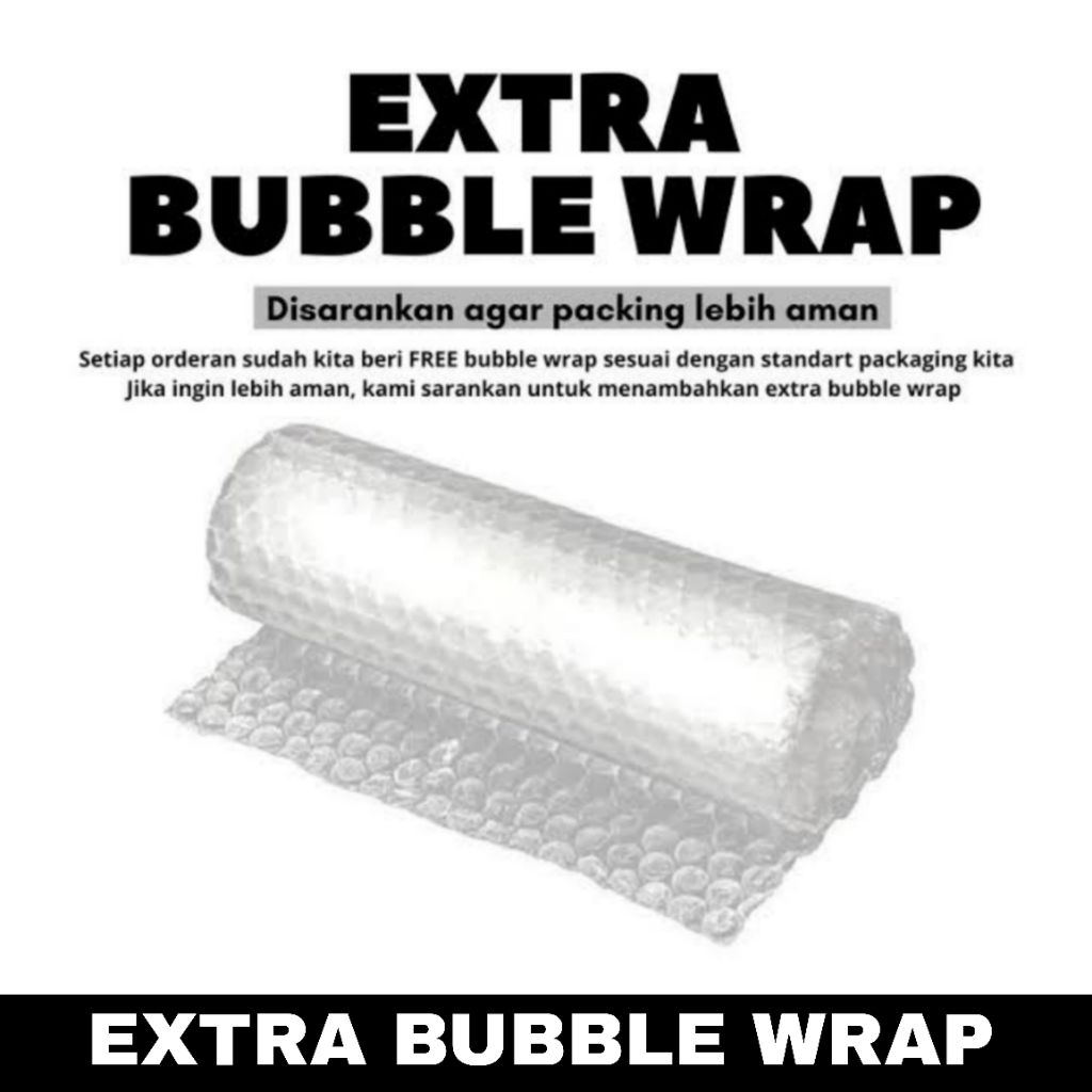 

EXTRA BUBBLE WRAP (Andreas.Kalvin)