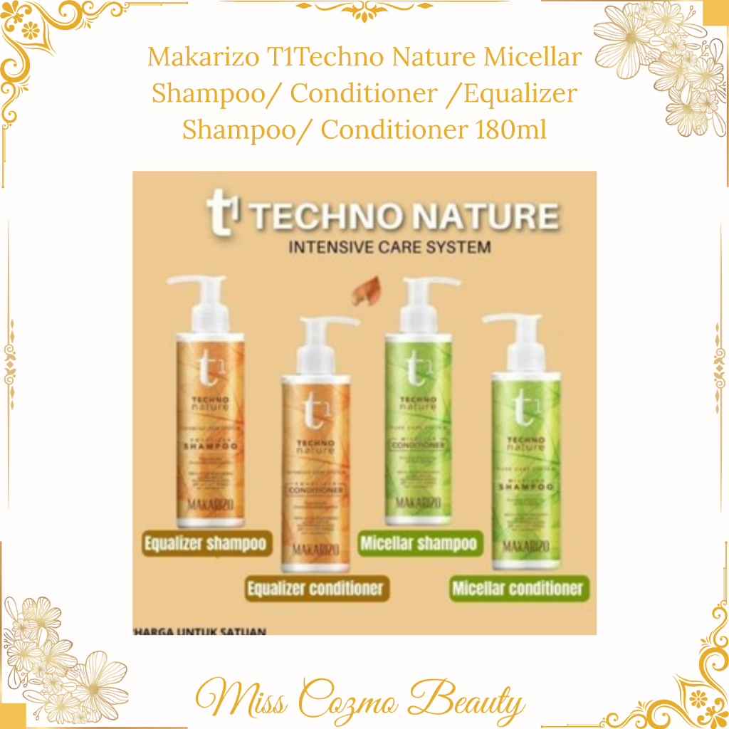 Makarizo T1Techno Nature Micellar Shampoo/ Conditioner /Equalizer Shampoo/ Conditioner 180ml