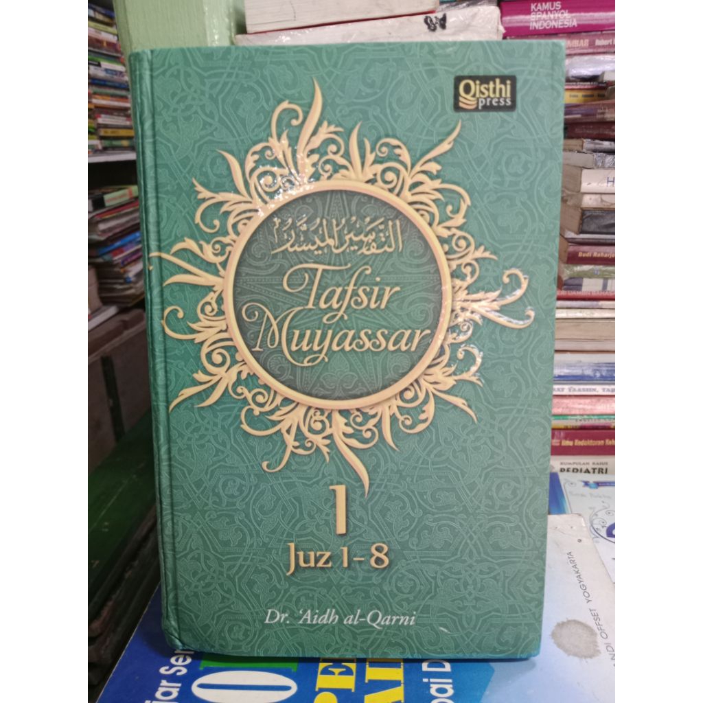 Tafsir Muyassar 1 /Juz 1-8/Dr.'Aidh al-Qarni/buku ORIGINAL