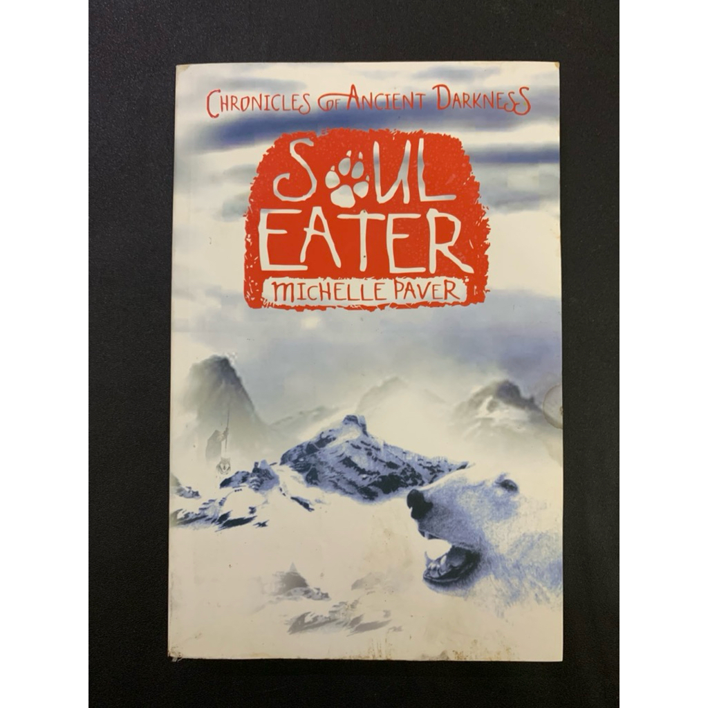 Chronicles of ancient darkness Soul eater by Michelle paver