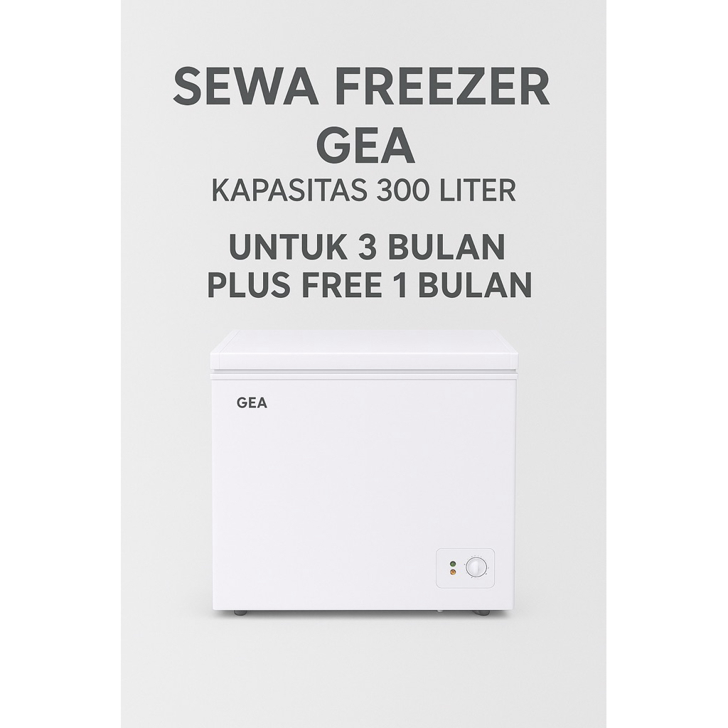 Sewa Chest Freezer 300 Liter RSA/GEA – Paket 3 Bulan + Free 1 Bulan Tanpa Deposit