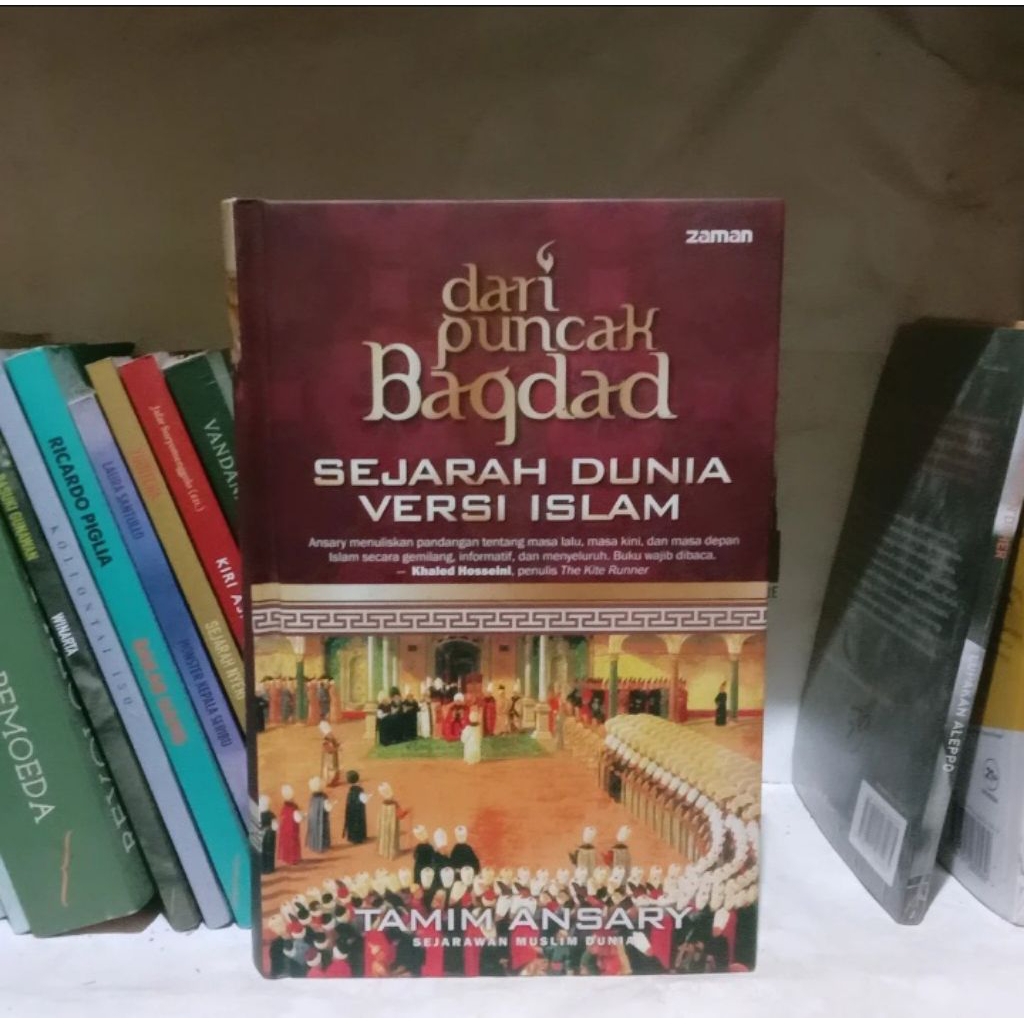 Dari Puncak Khilafah: Sejarah Arab-Islam Sejak Era Kejayaan Khilafah Utsmaniyah | Eugene Rogan | Dar