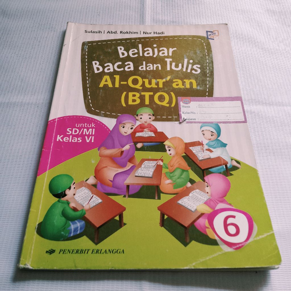 BELAJAR BACA DAN TULIS AL-QURAN (BTQ) UNTUK KELAS 6 SD
