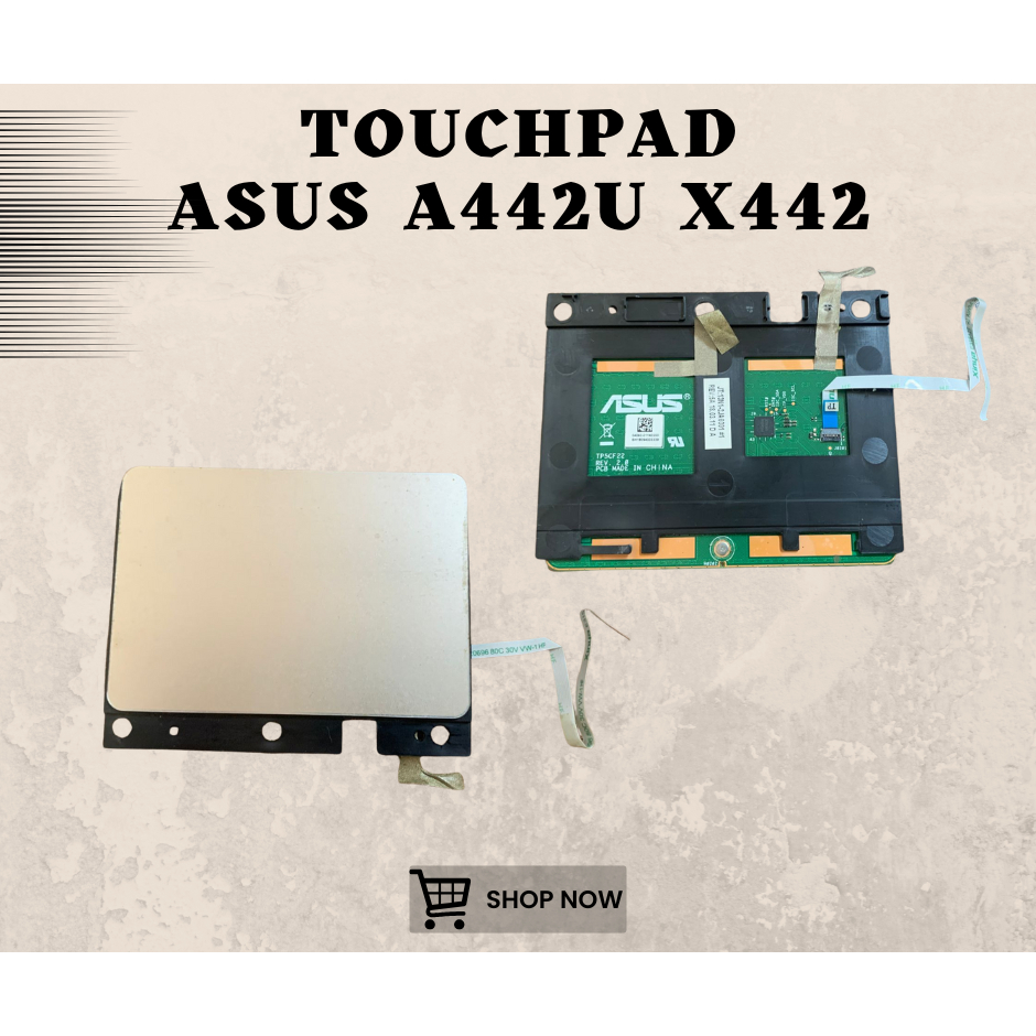 TOUCHPAD MOUSEPAD TRACKPAD LAPTOP ASUS A442U X442 SECOND