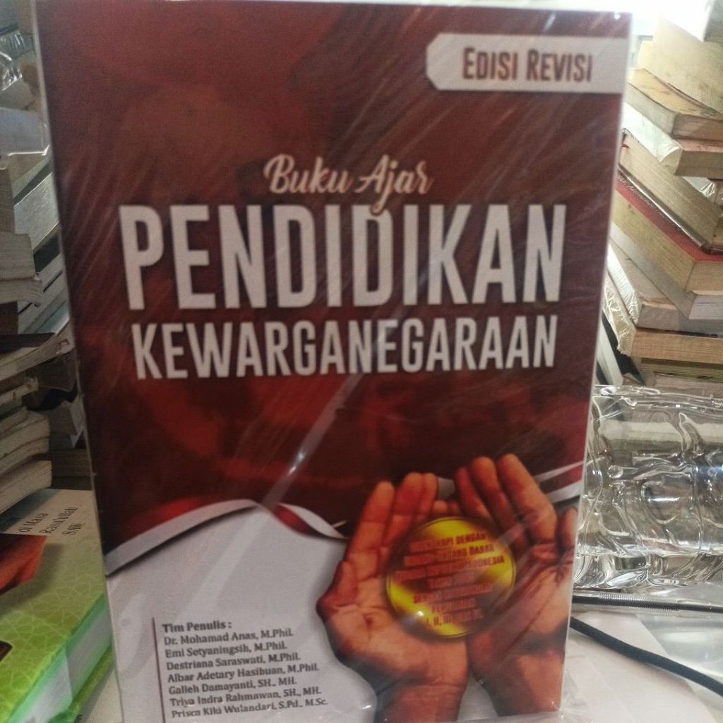 Buku Ajar Pendidikan Kewarganegaraan PKN Edisi Revisi UB Press