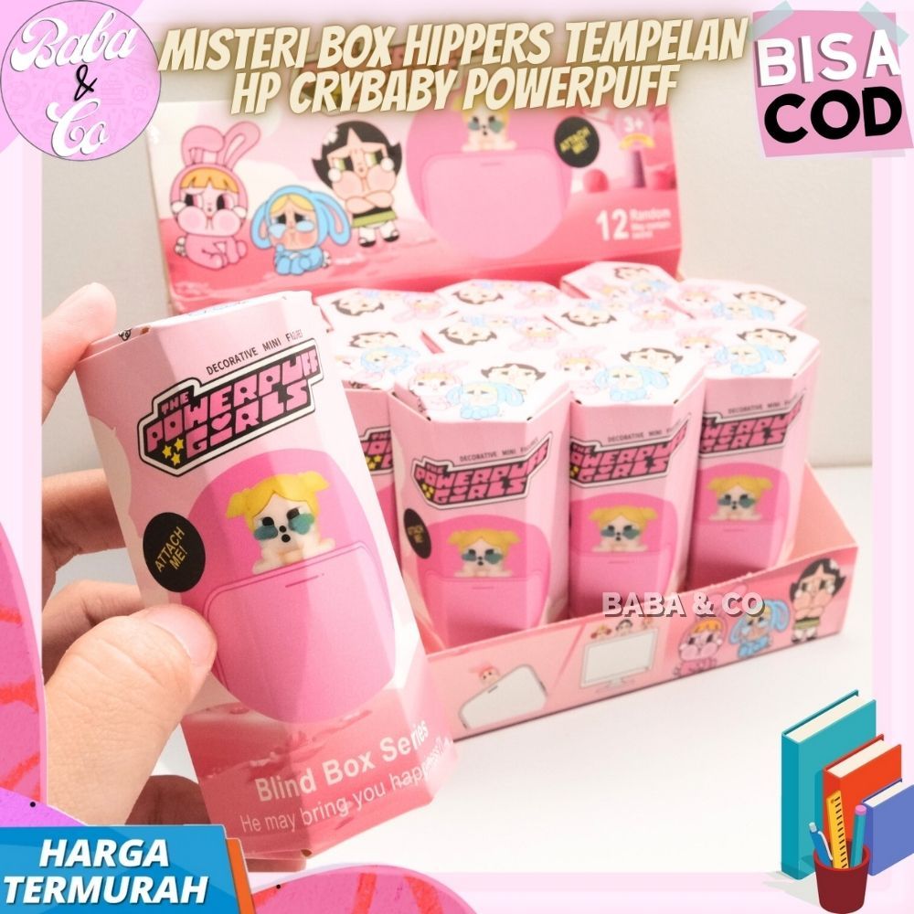 MISTERI BOX HIPPERS CRYBABY POWERPUFF BLIND BOX TEMPELAN HANDPHONE CRY BABY CRY LUCU UNIK IMUT MYSTE