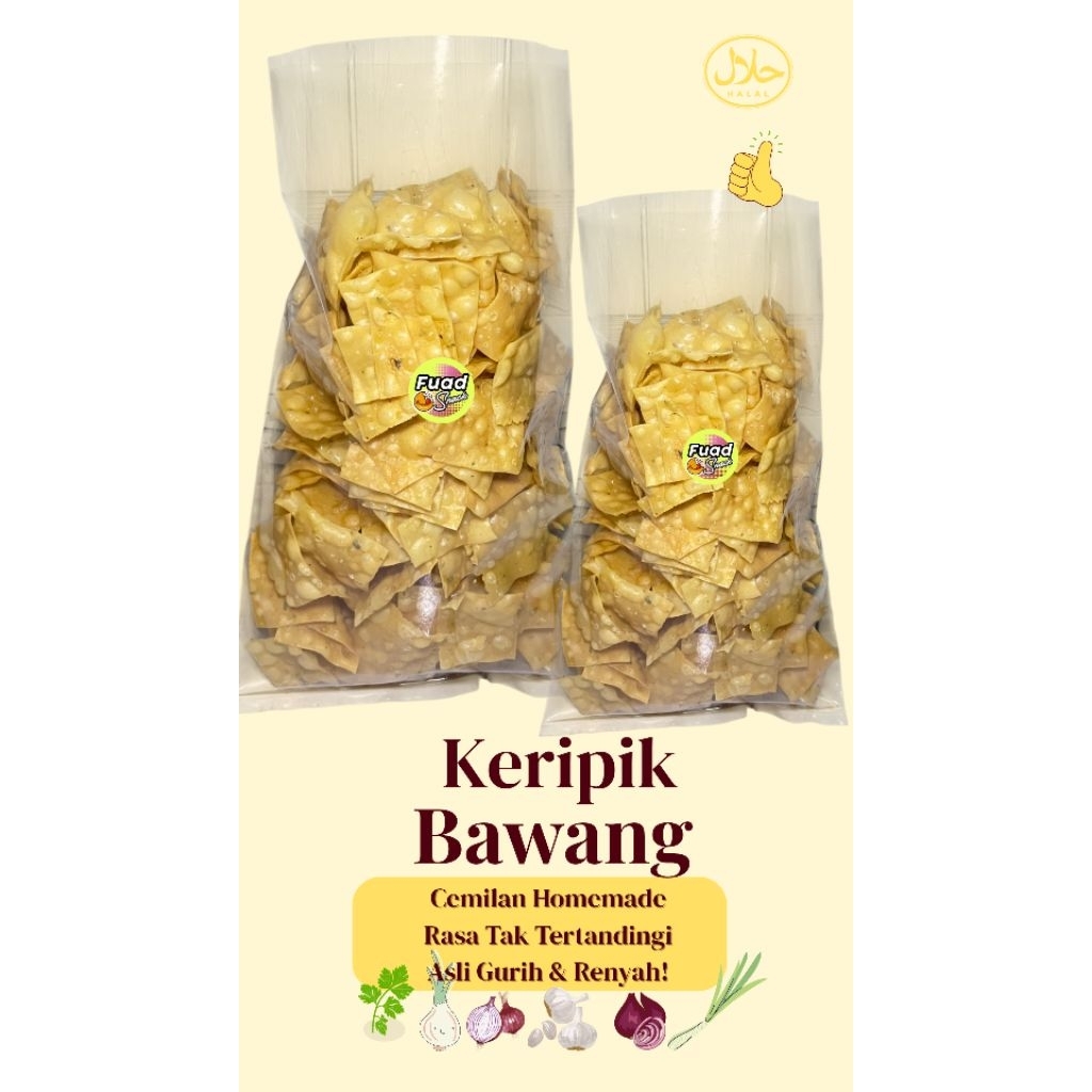 

KERIPIK BAWANG/ PANGSIT BAWANG GURIH RENYAH| CEMILAN SEHAT 250gr/500gr