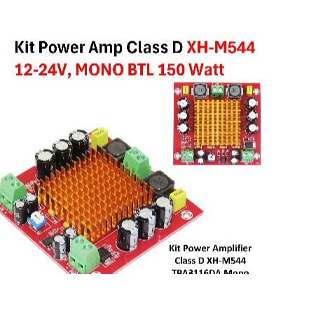 KIT Power Amplifier Class D XH M544 12-4V Mono BTL 150 Watt
