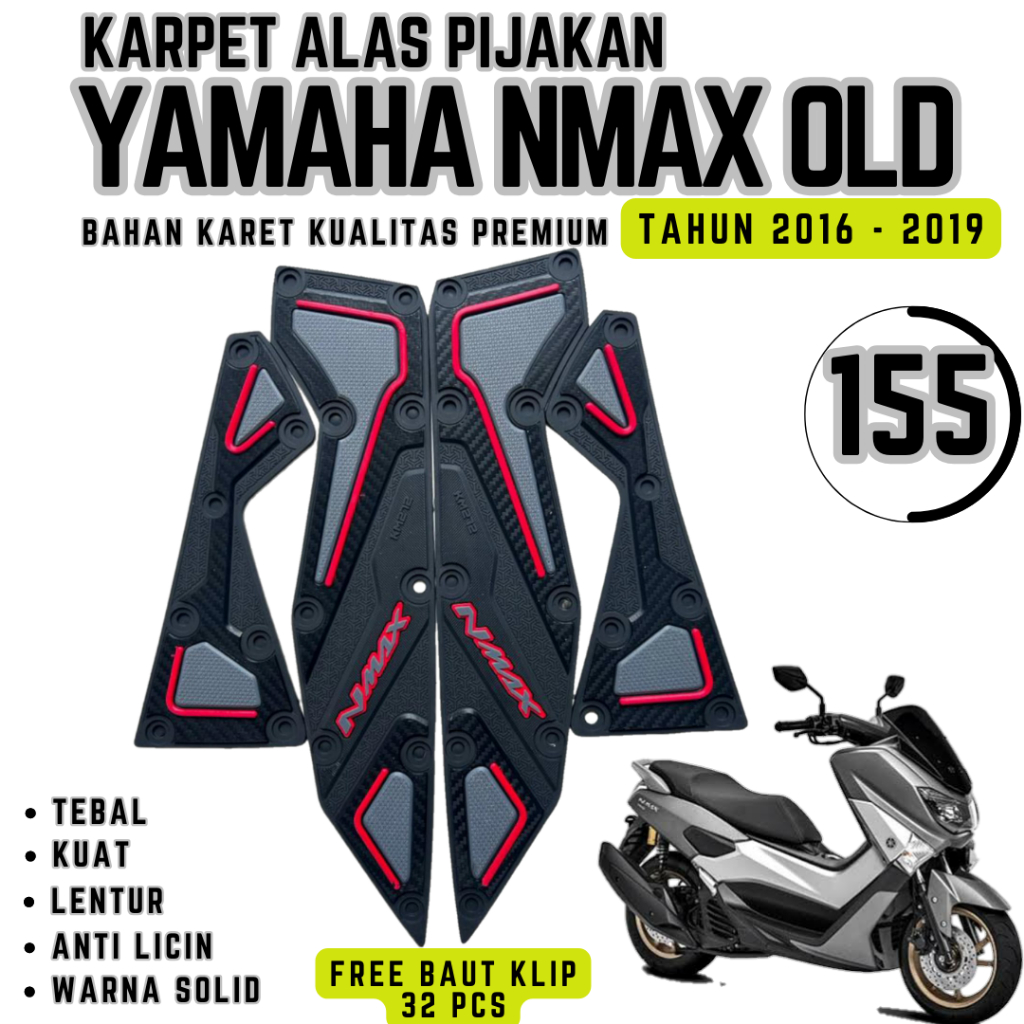 ALAS PIJAKAN KARPET YAMAHA NMAX OLD TAHUN 2016 -2019 / AKSESORIS VARIASI NMAX OLD