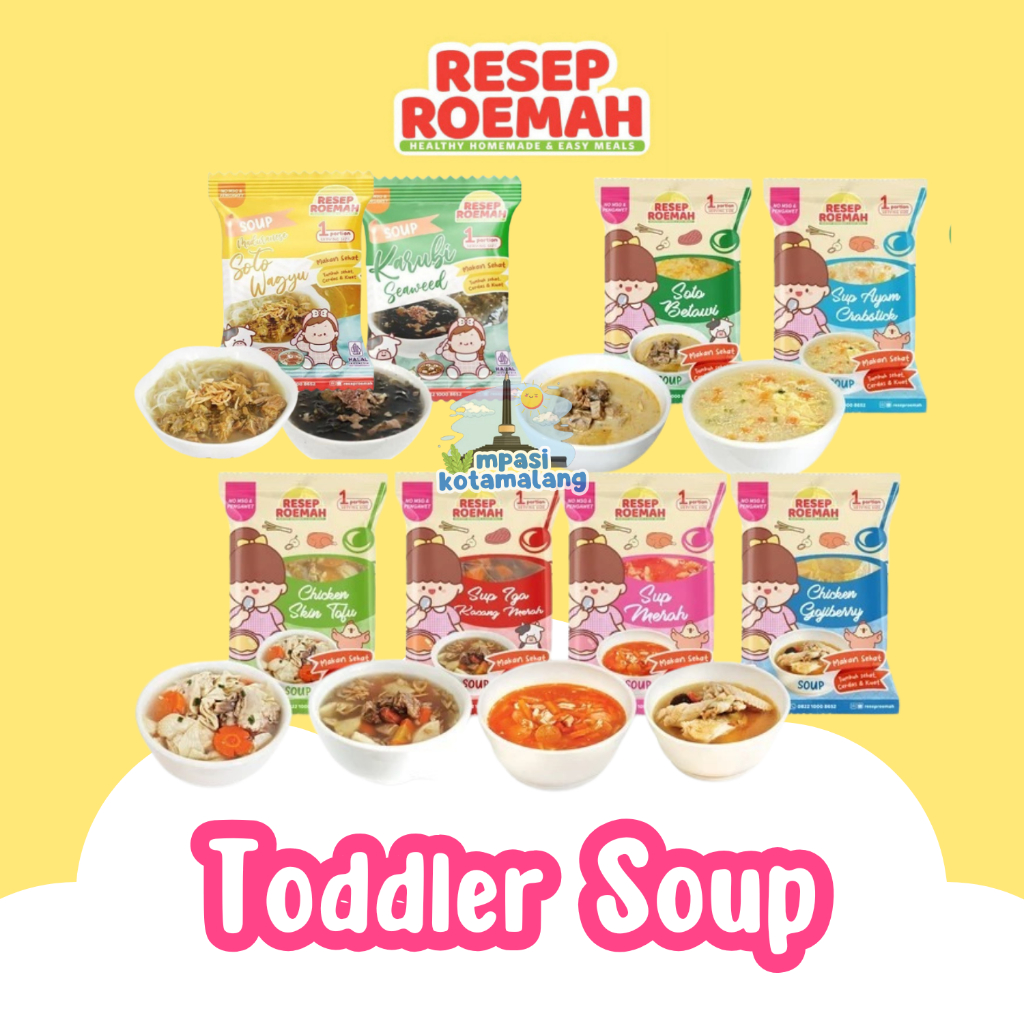 

RESEP ROEMAH FROZEN TODDLER MEAL SOUP / SUP SOP SIAP SAJI ANAK BALITA NON MSG